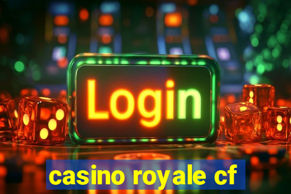 casino royale cf