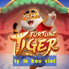 ty le keo viet nam vs lao