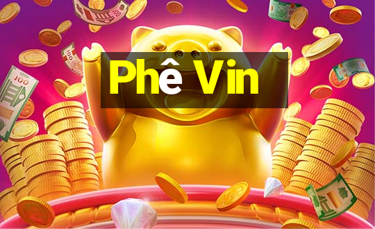 Phê Vin