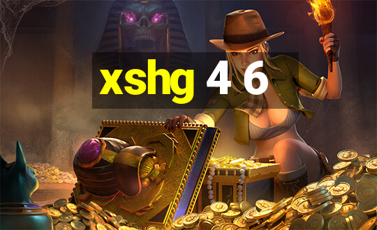 xshg 4 6