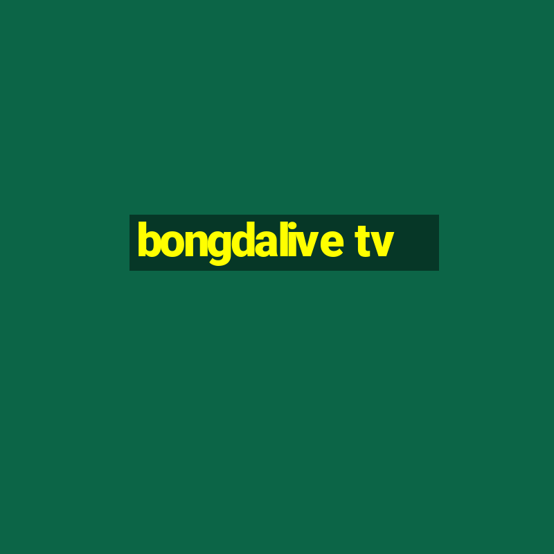 bongdalive tv