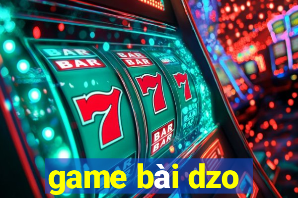 game bài dzo