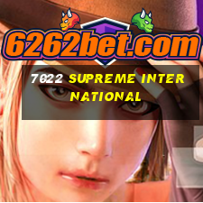 7022 Supreme International