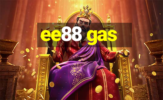 ee88 gas