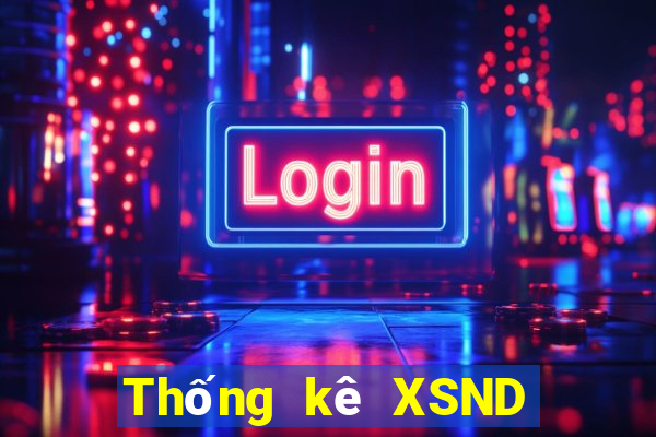 Thống kê XSND Thứ 7