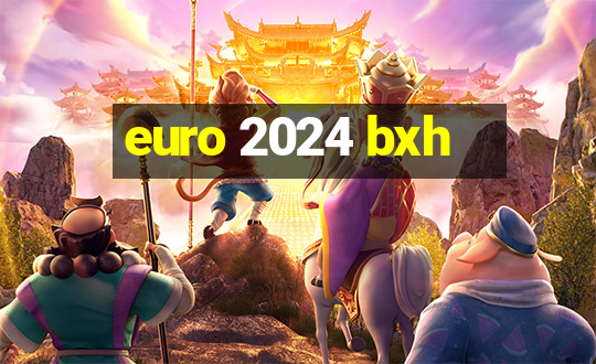 euro 2024 bxh