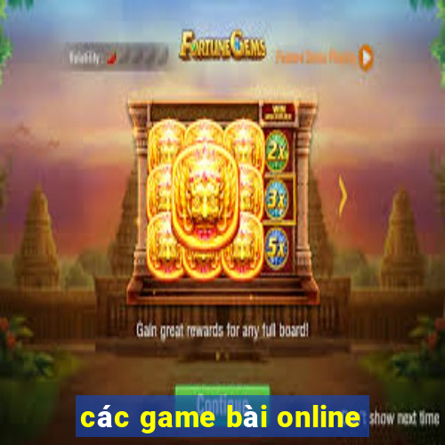 các game bài online