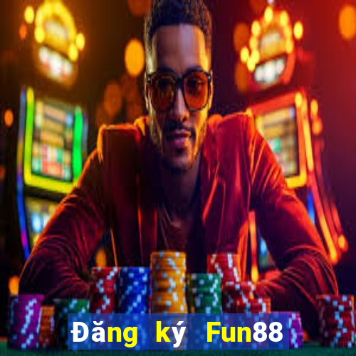 Đăng ký Fun88 xổ số Bofa Tải về