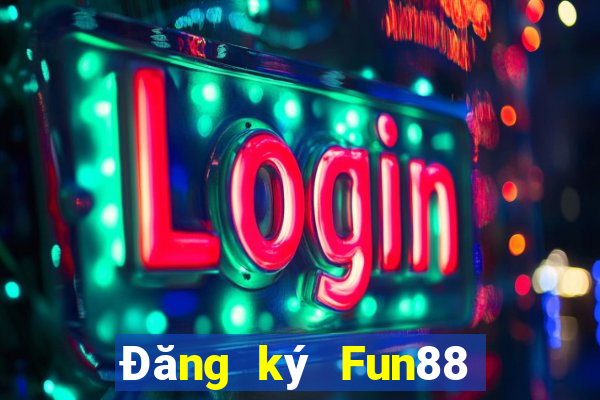 Đăng ký Fun88 xổ số Bofa Tải về