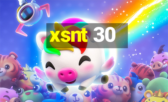 xsnt 30