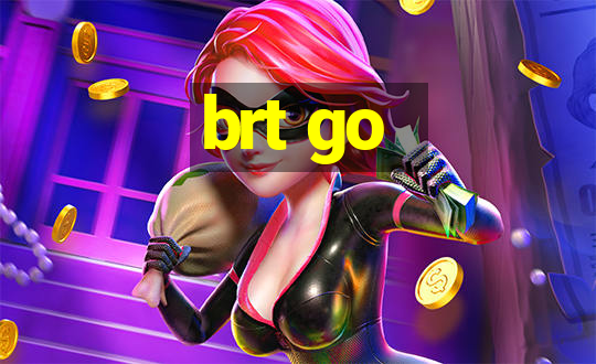 brt go