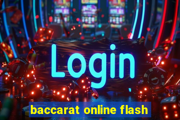 baccarat online flash