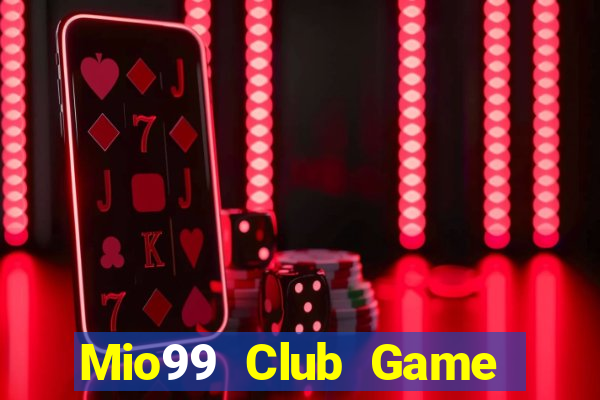 Mio99 Club Game Bài Offline Cho Pc