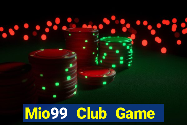 Mio99 Club Game Bài Offline Cho Pc