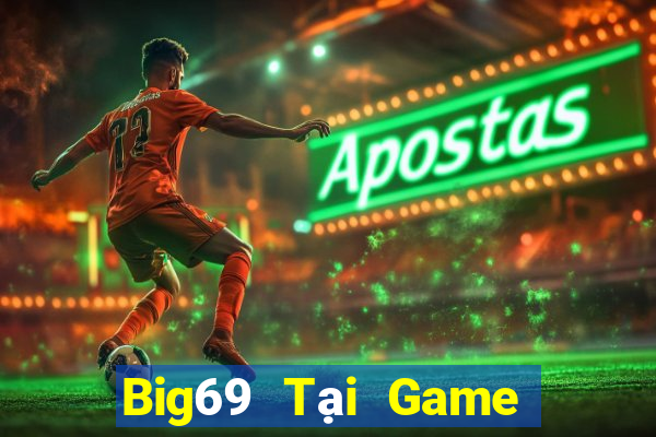 Big69 Tại Game Bài Đổi Thưởng Nạp Bằng Sms