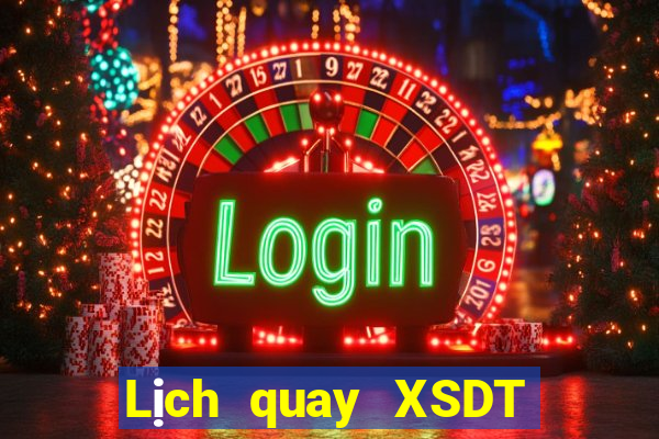 Lịch quay XSDT 6x36 thứ tư