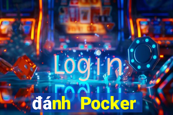 đánh Pocker trực tuyến