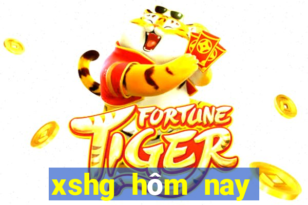 xshg hôm nay trực tiếp