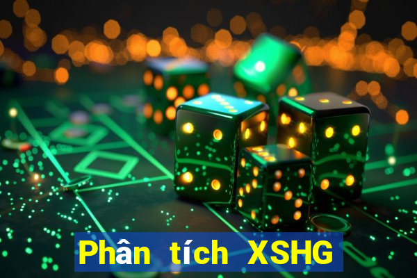 Phân tích XSHG ngày 2