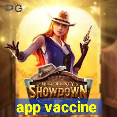 app vaccine