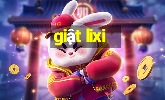 giật lixi