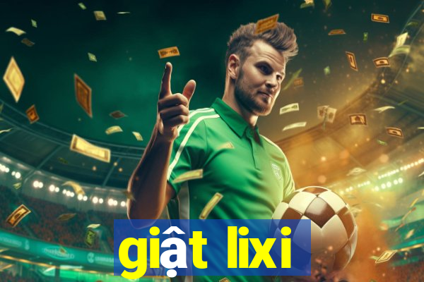 giật lixi