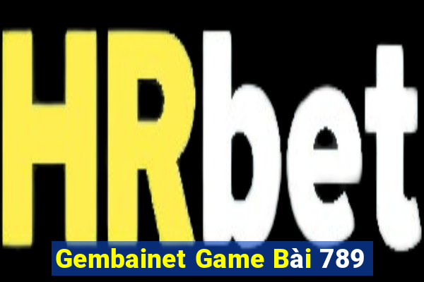 Gembainet Game Bài 789