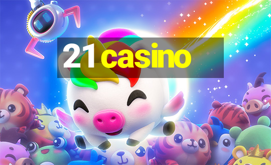 21 casino