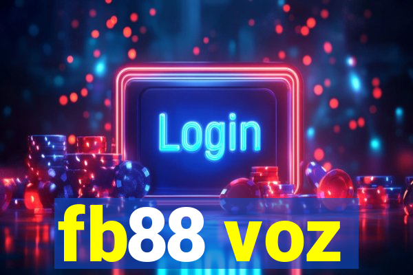 fb88 voz