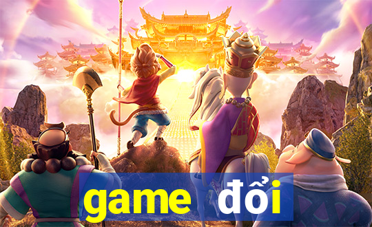 game đổi thưởng nhận code