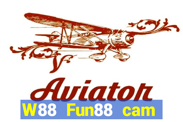 W88 Fun88 cam Dahua Le