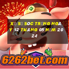 xổ số sóc trăng ngày 12 tháng 05 năm 2024