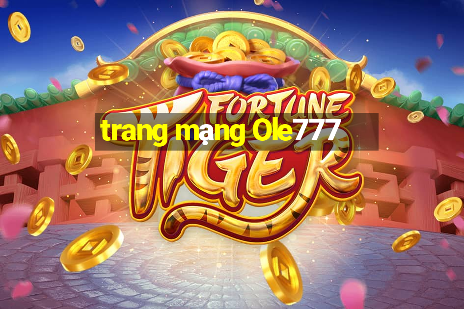 trang mạng Ole777