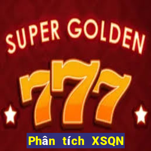 Phân tích XSQN Thứ 6