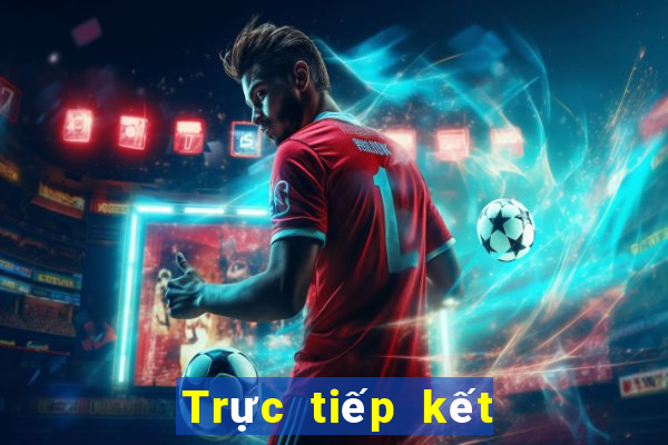 Trực tiếp kết quả XSTV