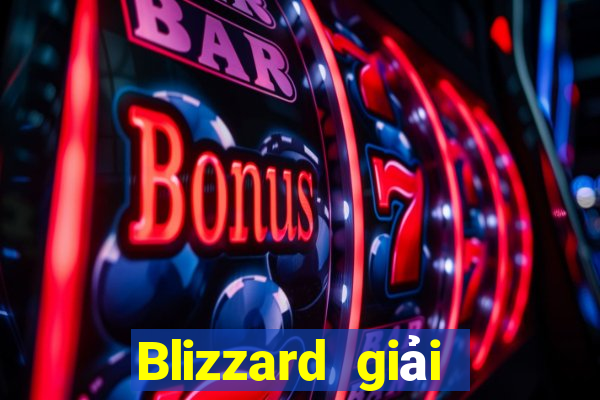 Blizzard giải trí Đăng nhập