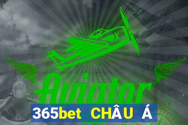 365bet CHÂU Á CHÍNH THỨC