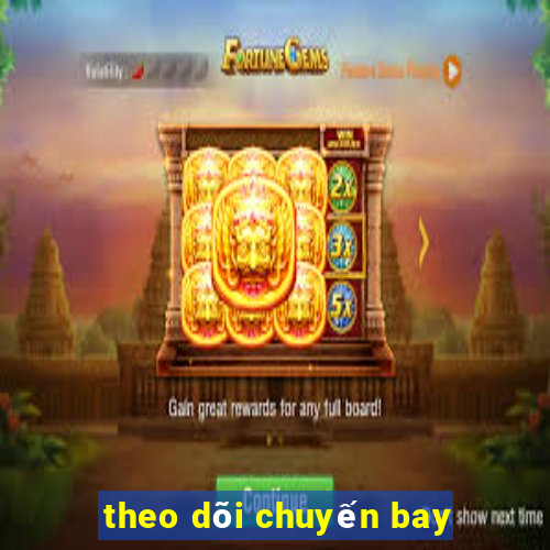 theo dõi chuyến bay