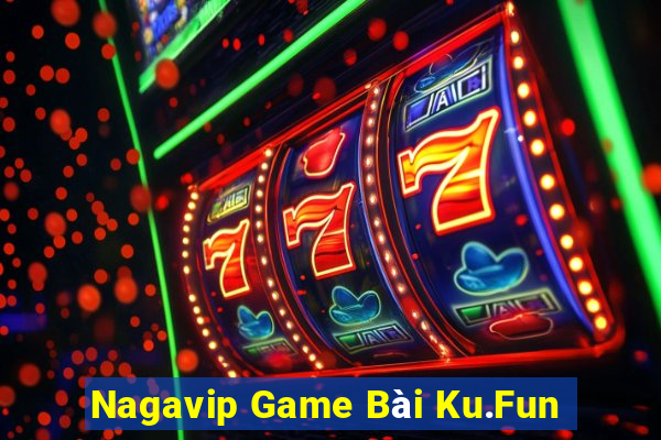 Nagavip Game Bài Ku.Fun