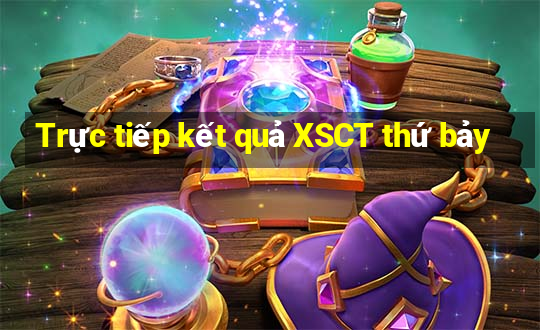 Trực tiếp kết quả XSCT thứ bảy