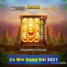 Zo Win Game Bài 2021