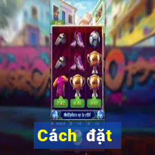 Cách đặt cược XSTTH ngày 26