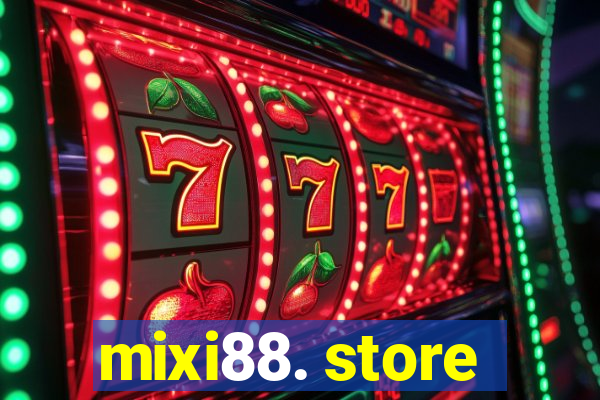 mixi88. store