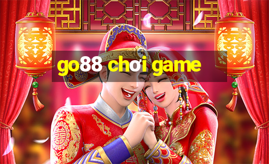 go88 chơi game