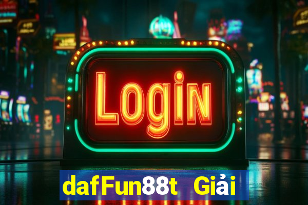 dafFun88t Giải trí Đăng nhập