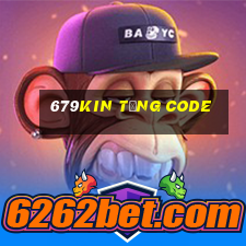 679kin Tặng Code