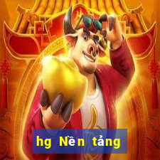 hg Nền tảng chơi game