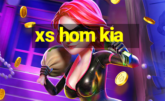 xs hom kia