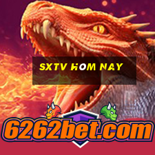 sxtv hôm nay