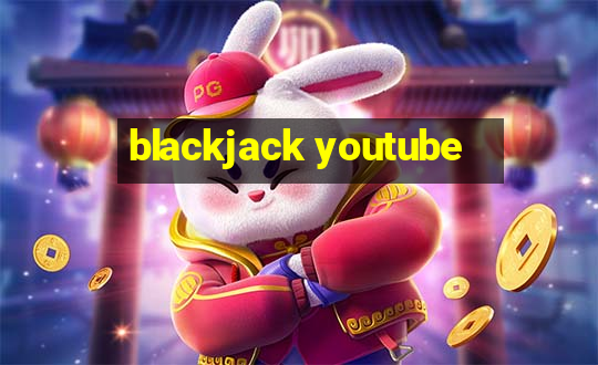 blackjack youtube